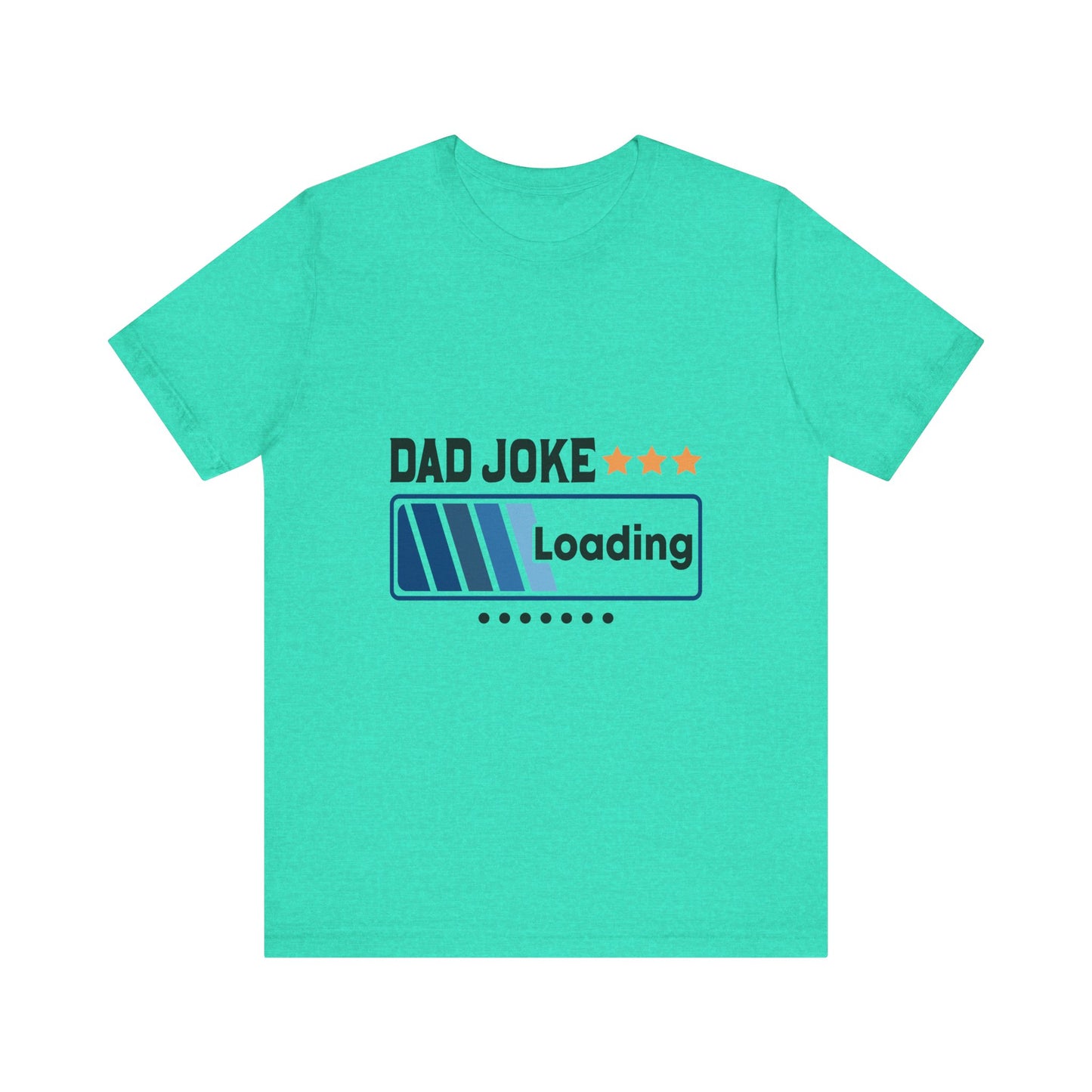 Dad Joke Loading Unisex Jersey Short Sleeve Tee