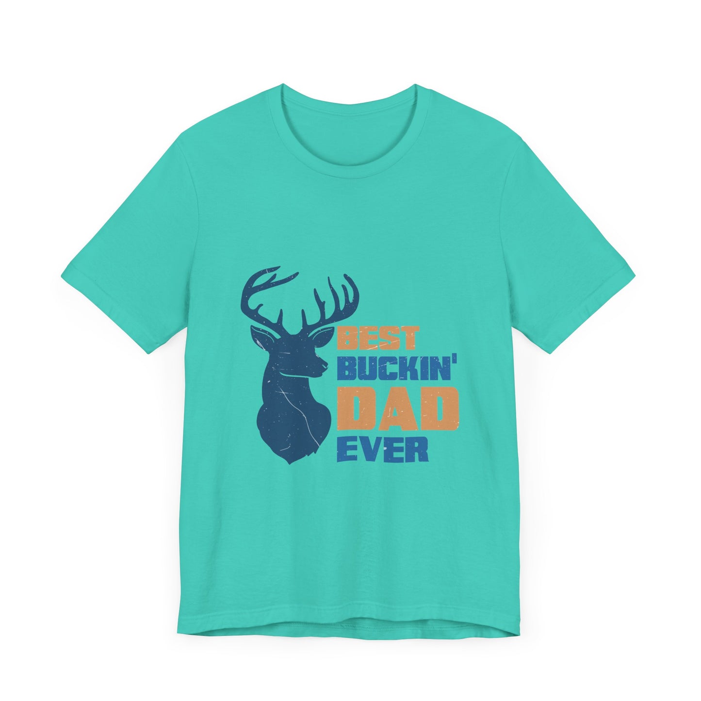 Best Buckin' Dad Ever Unisex Jersey Short Sleeve Tee