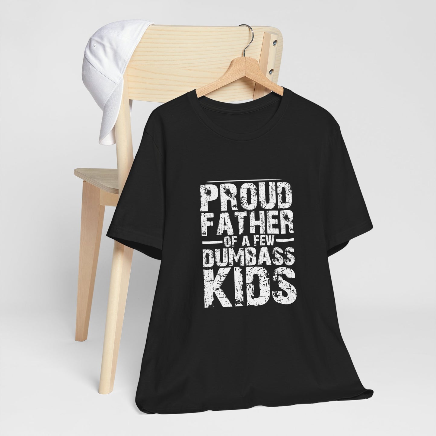 Proud Father of a Dumbass Kid Unisex Jersey Short Sleeve Tee