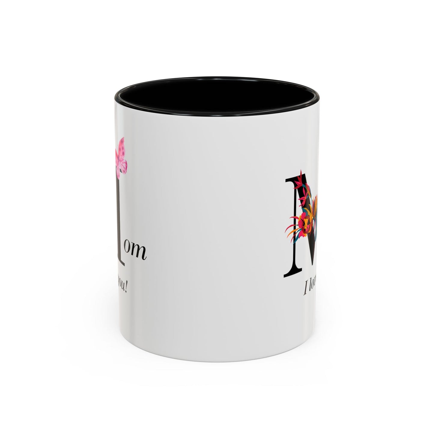 Mom I Love You Accent Coffee Mug, 11oz