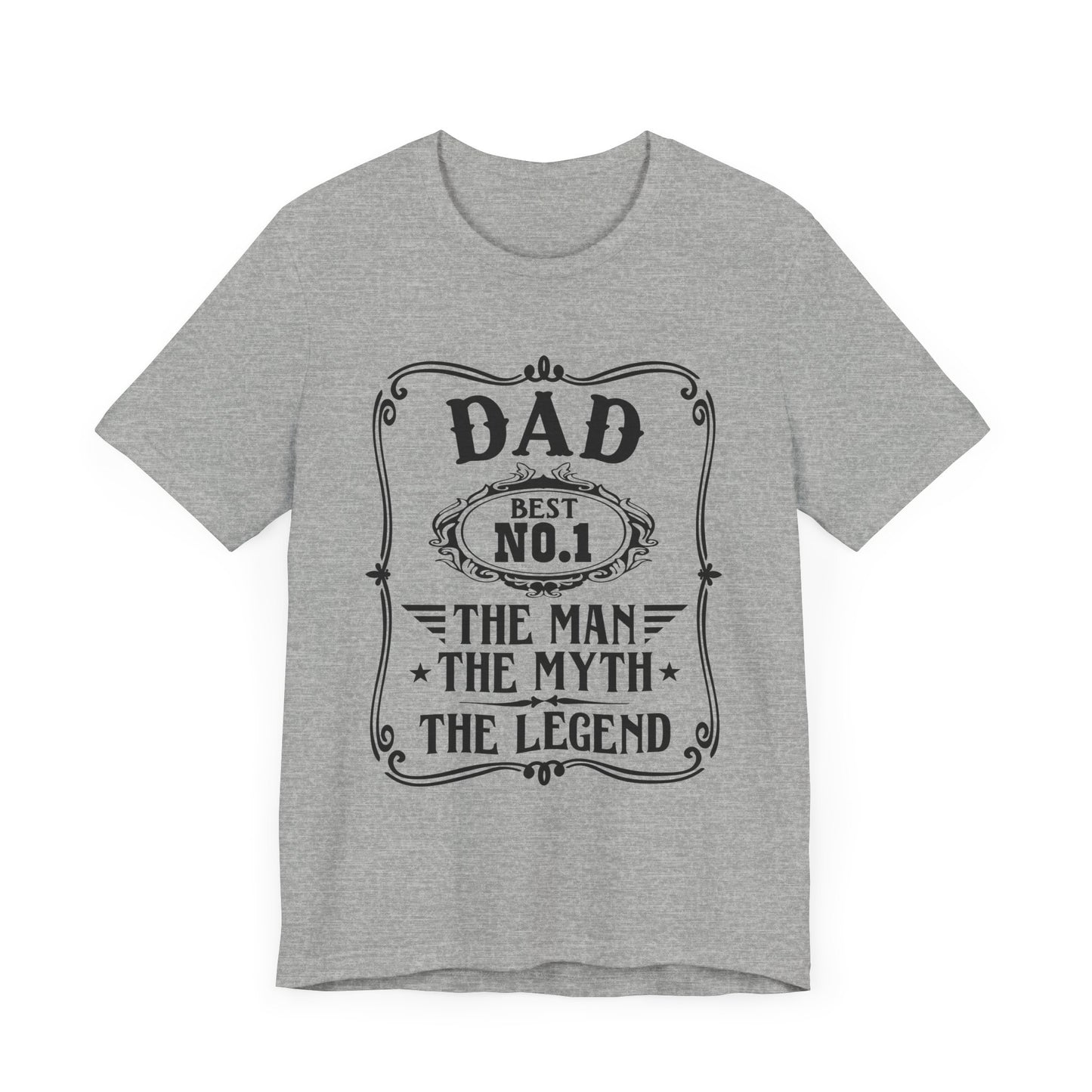 Best No.1 Dad The man, The Myth, The Legend Unisex Jersey Short Sleeve Tee