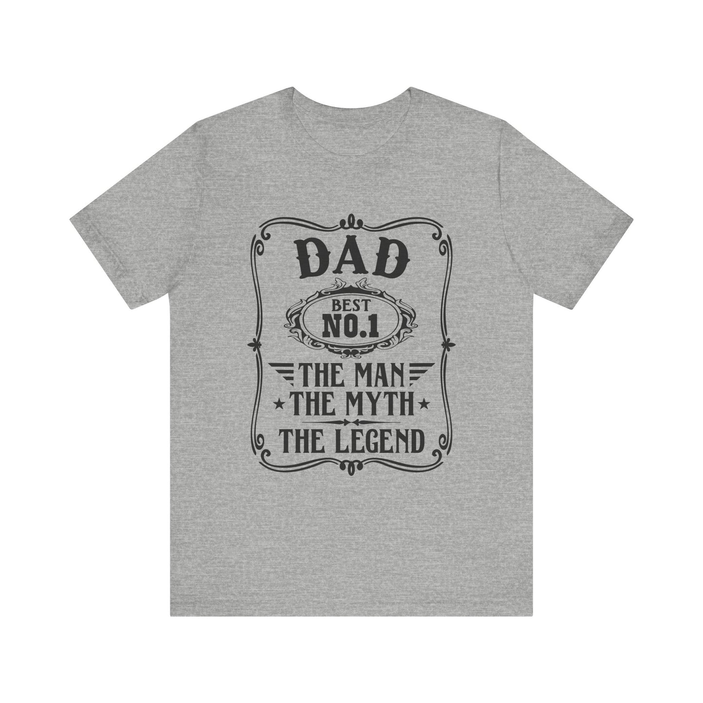 Best No.1 Dad The man, The Myth, The Legend Unisex Jersey Short Sleeve Tee