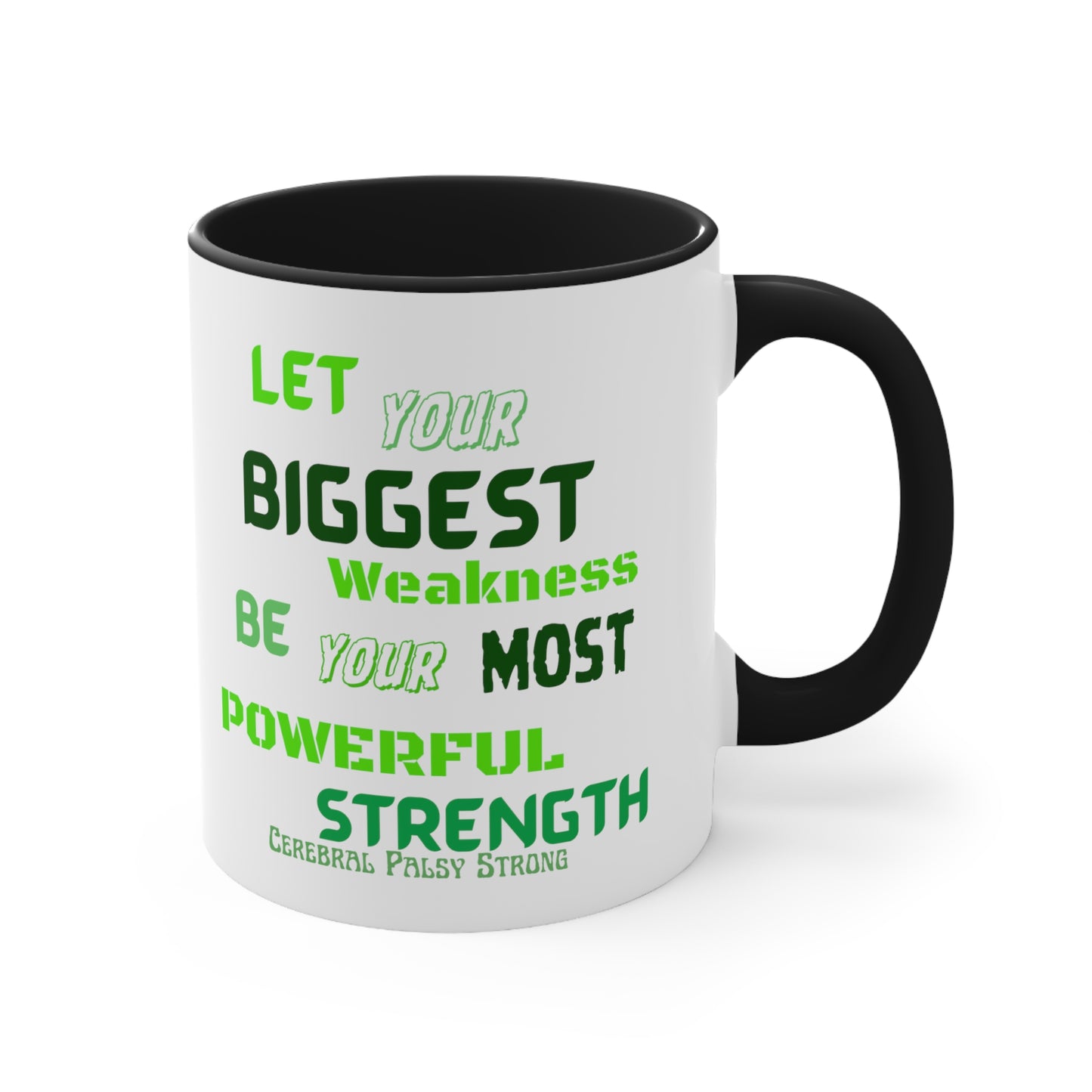 Cerebral Palsy Strong Accent Coffee Mug, 11oz