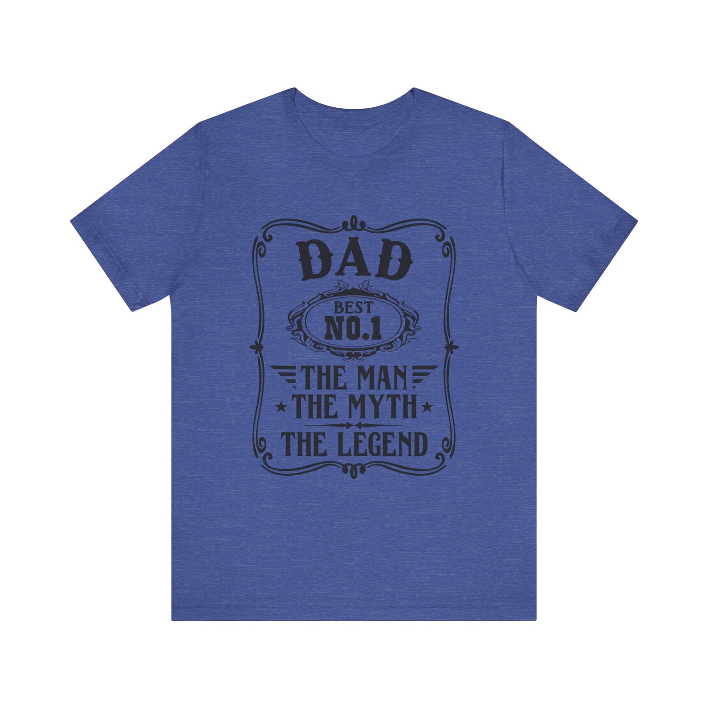 Best No.1 Dad The man, The Myth, The Legend Unisex Jersey Short Sleeve Tee
