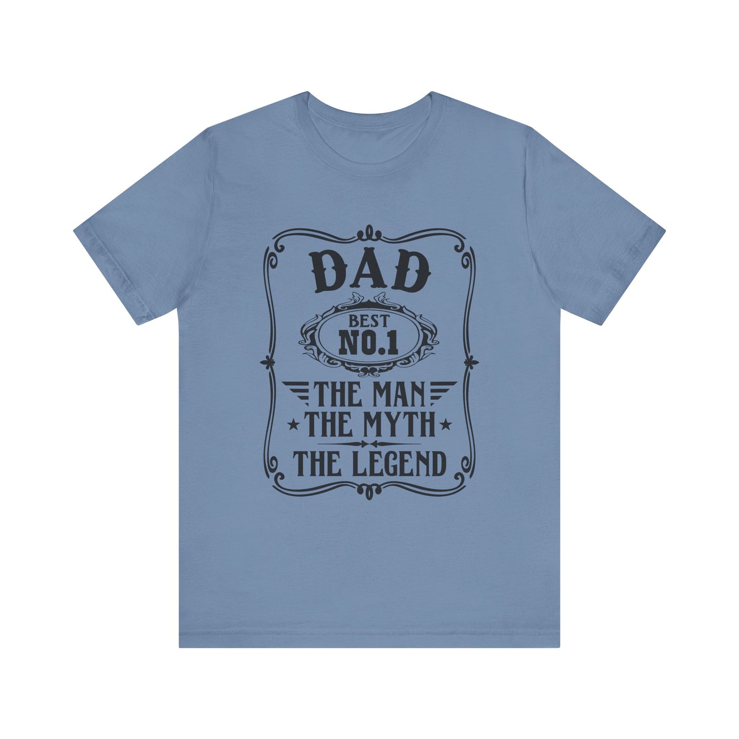 Best No.1 Dad The man, The Myth, The Legend Unisex Jersey Short Sleeve Tee