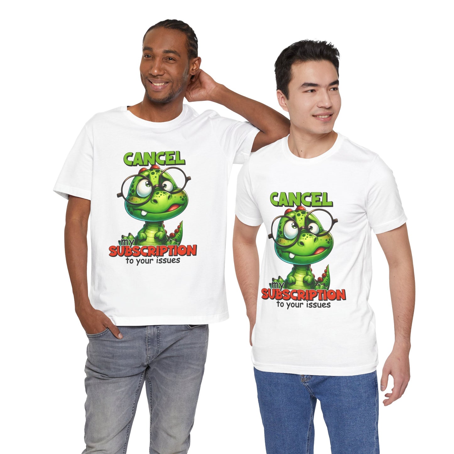 Cancel my Subscription to your Issues Unisex Jersey Short Sleeve Tee