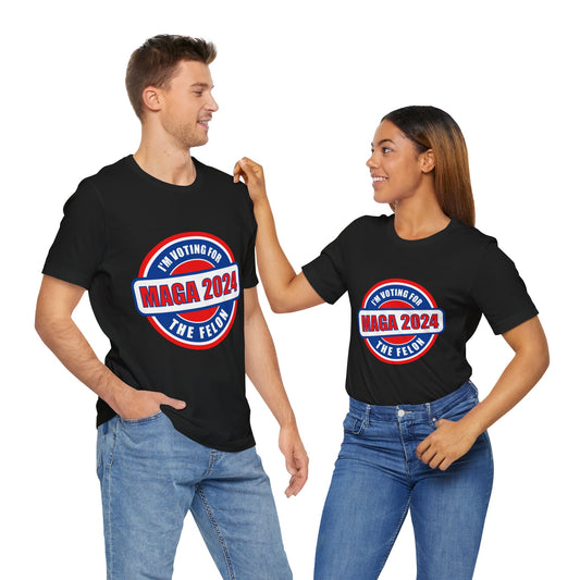 I'm Voting for the Felon Mega 2024 Unisex Jersey Short Sleeve Tee