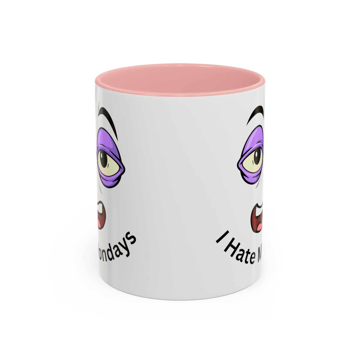 I Hate Mondays Accent Coffee Mug, 11oz